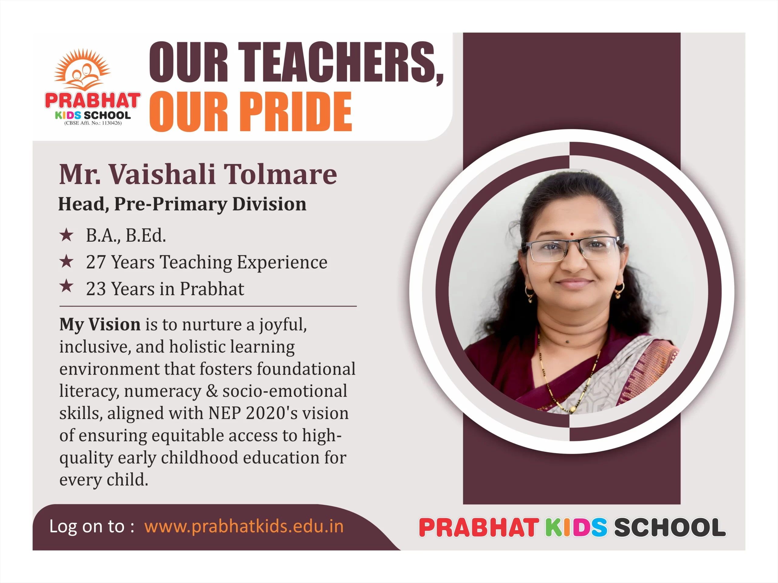 Profile of Mrs. Vaishali Tolmare (Head, Pre Primary Division)